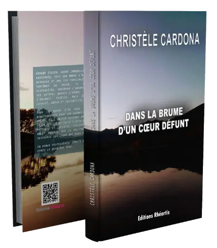 Christèle Cardona - Dans la brume d'un cœur défunt